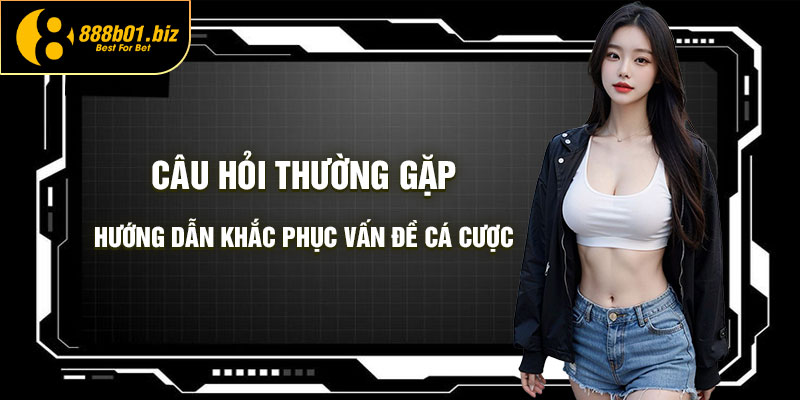Vấn Đề Thường Gặp